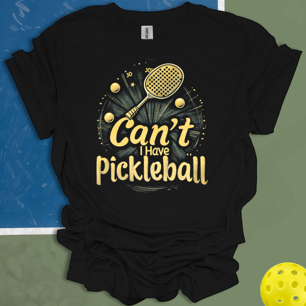 Can't I Have Pickleball