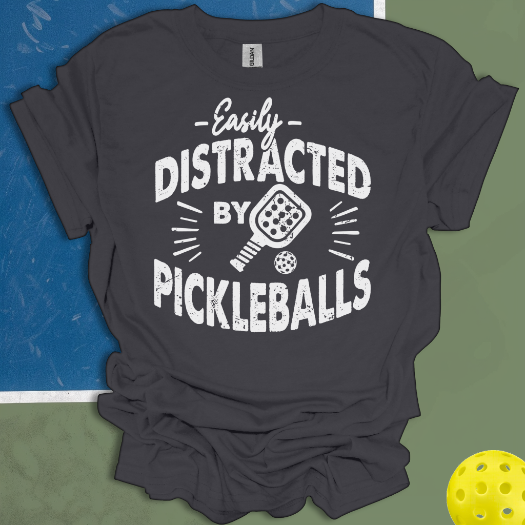 Easily Distracted By Pickleballs