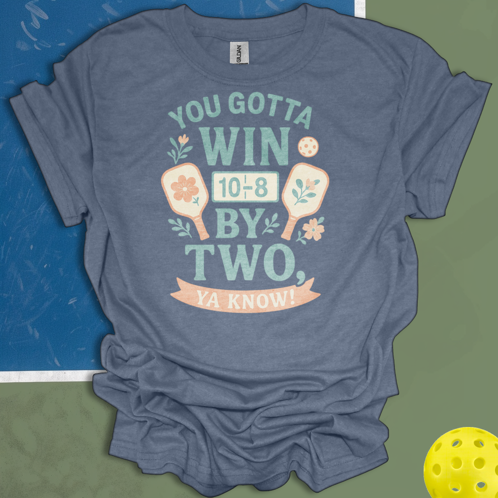 You Know You Have To Win By 2?