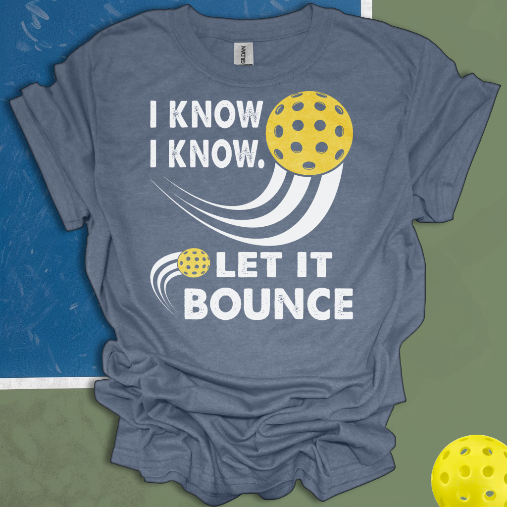 I Know Let It Bounce