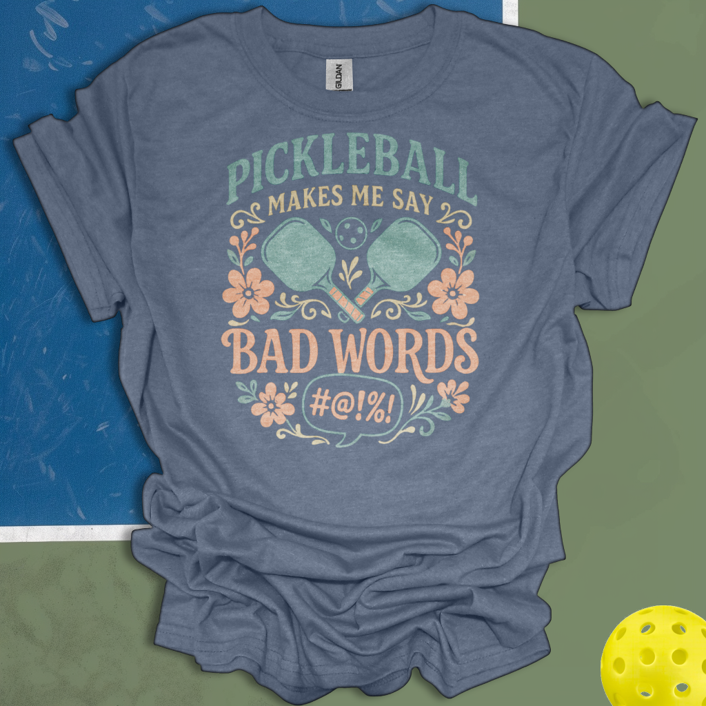 Pickleball Makes Me Say Bad Words