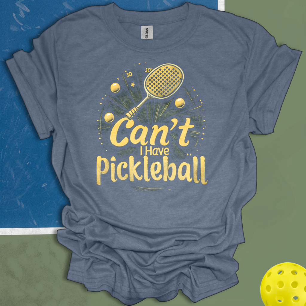Can't I Have Pickleball