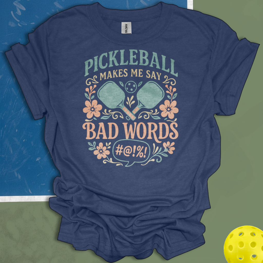 Pickleball Makes Me Say Bad Words