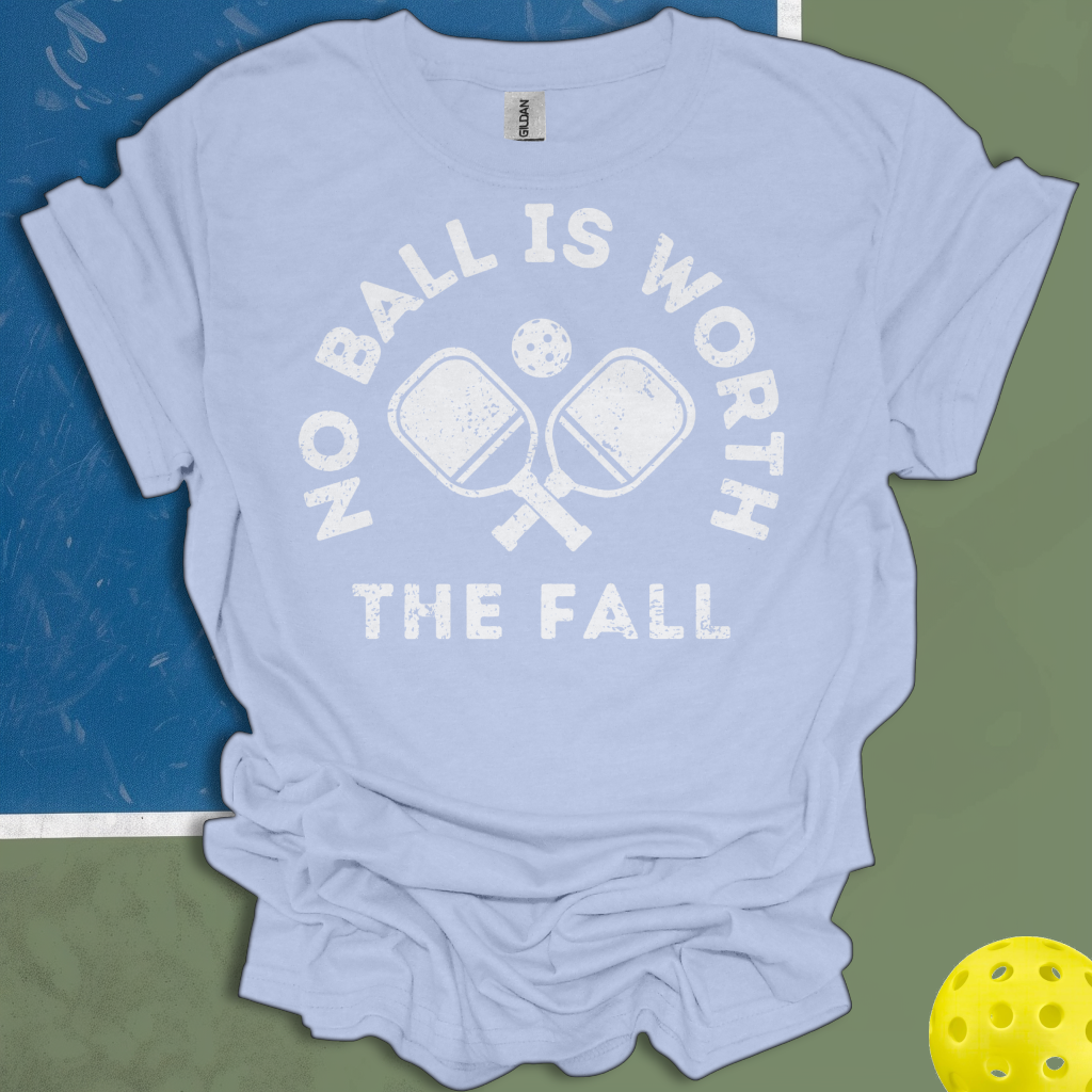 No Ball Is Worth The Fall
