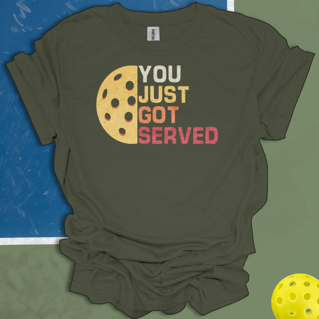 You Just Got Served