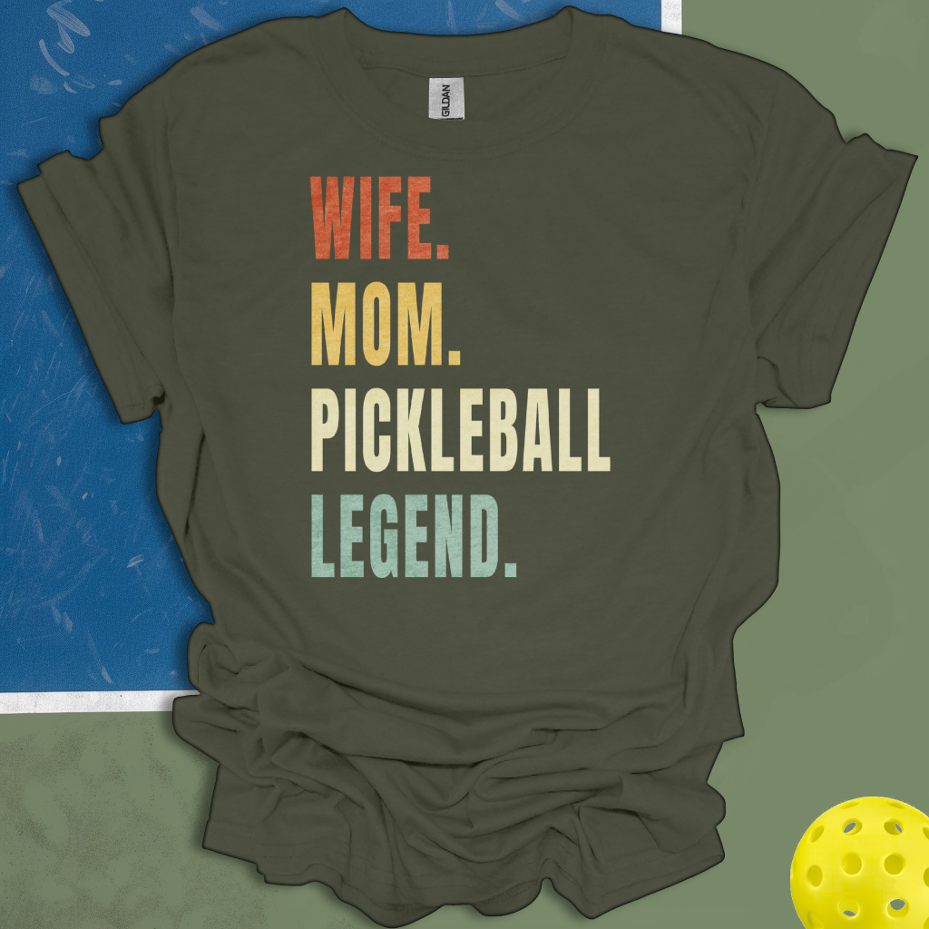 Wife Mom Pickleball Legend