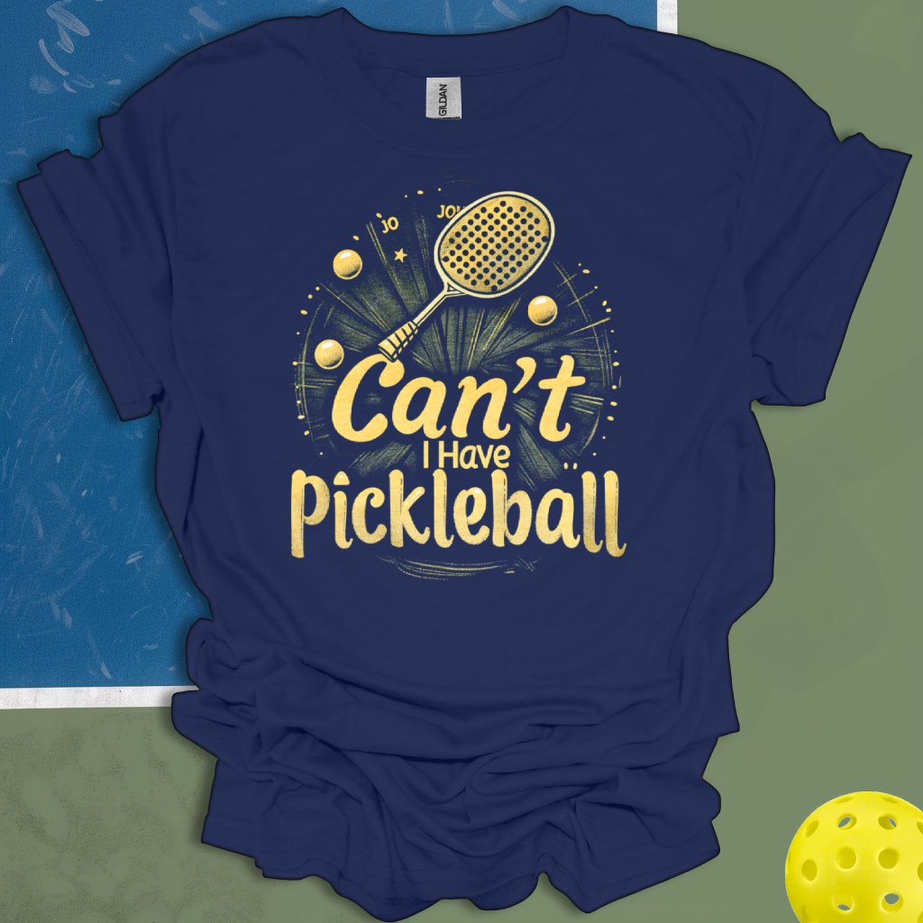 Can't I Have Pickleball