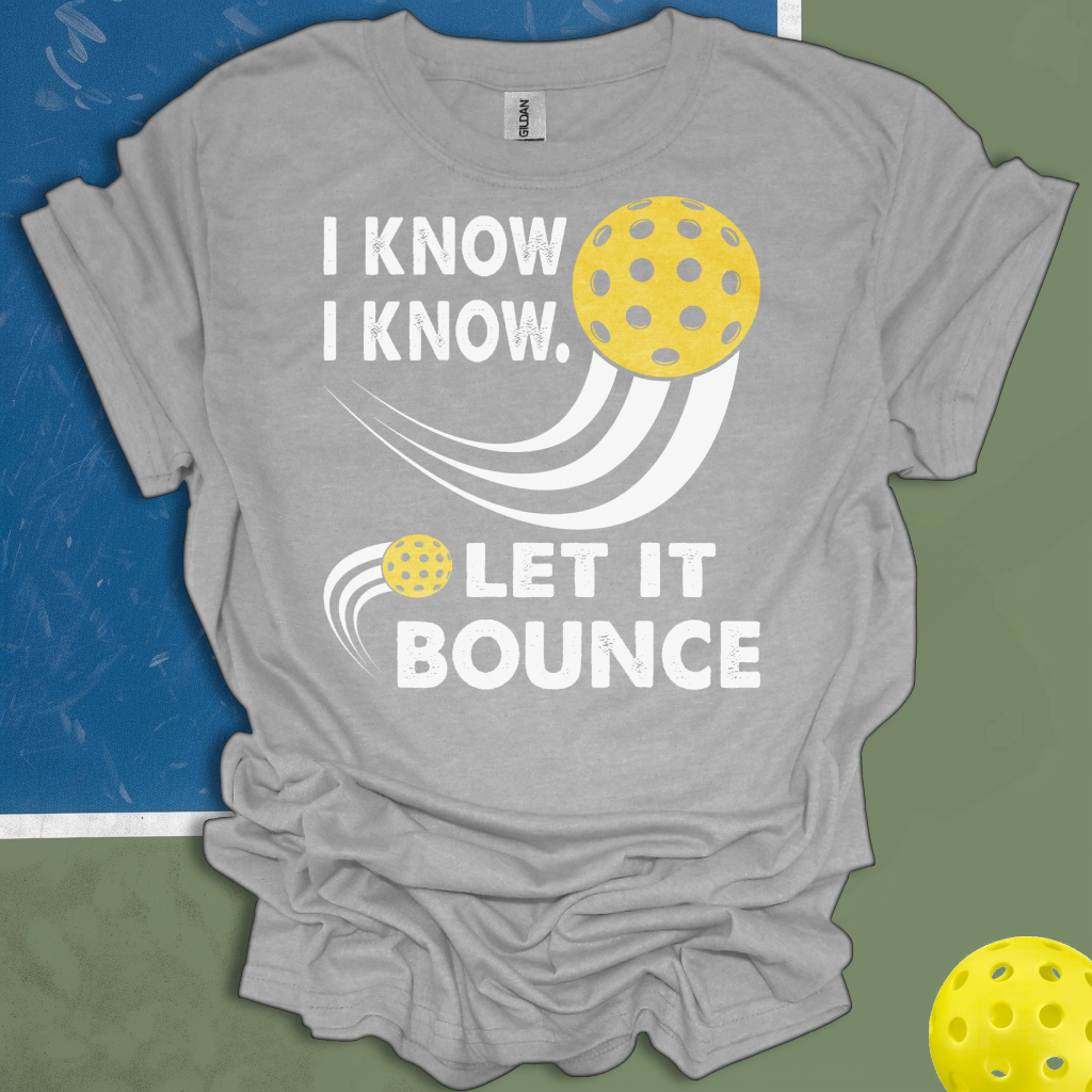 I Know Let It Bounce
