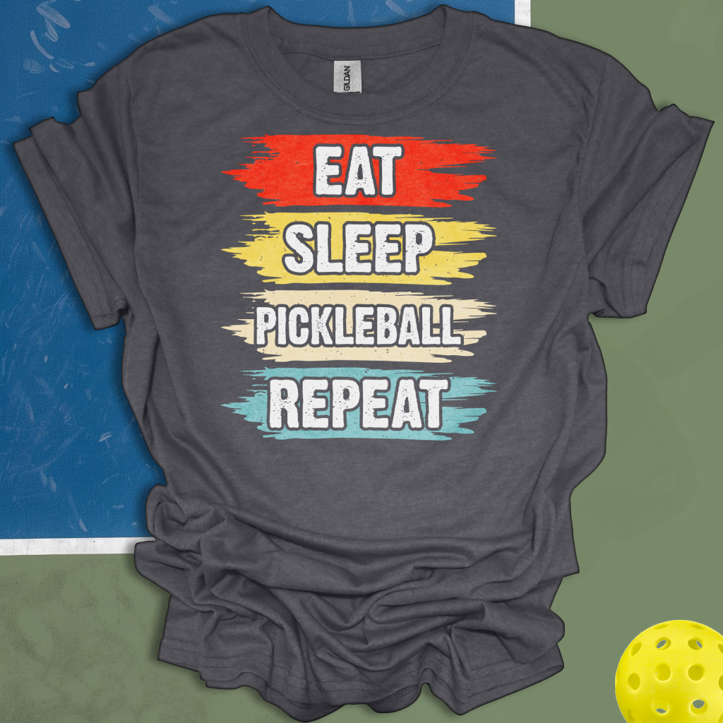 Eat Sleep Pickleball Repeat