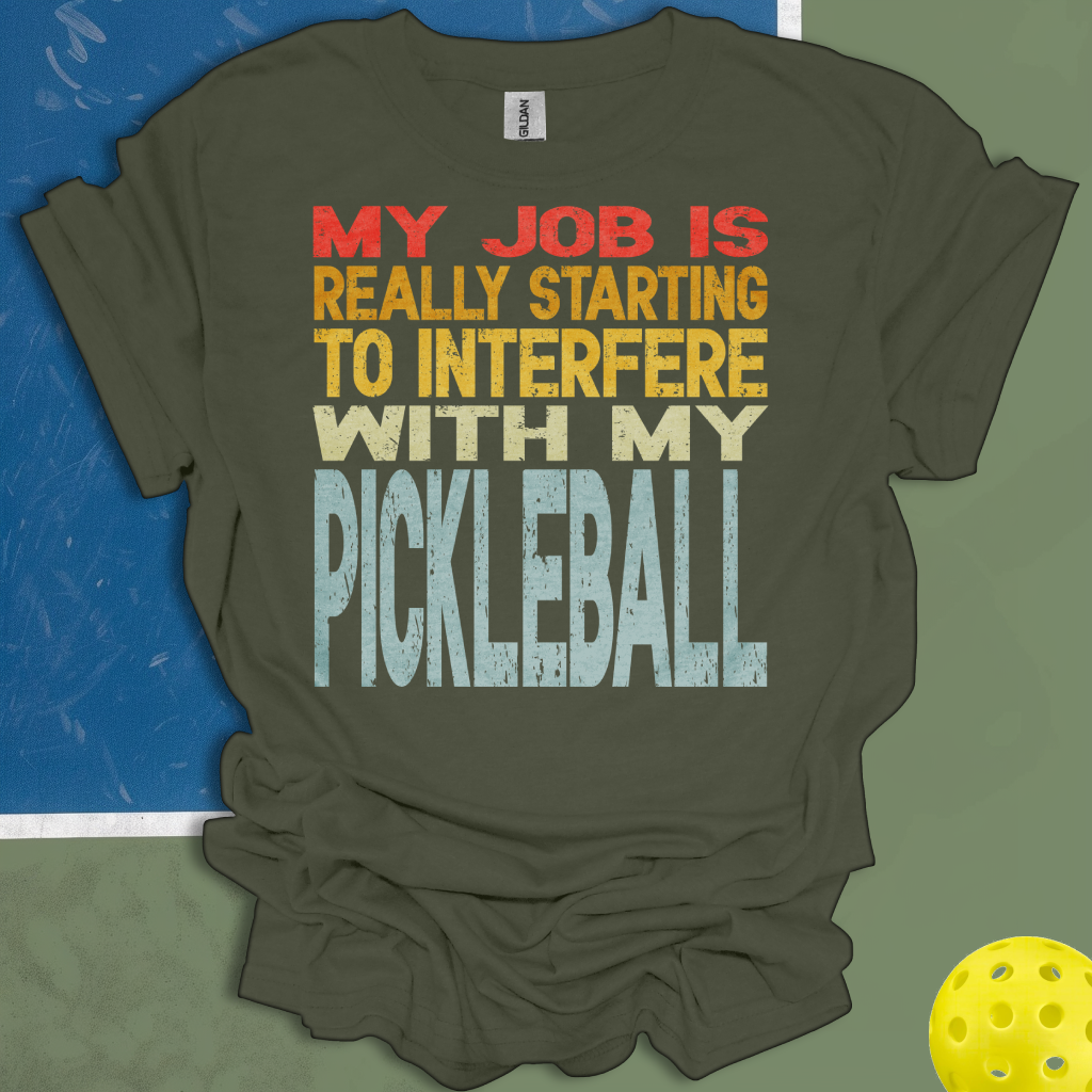 My Job Is Really Starting To Interfere With My Pickleball