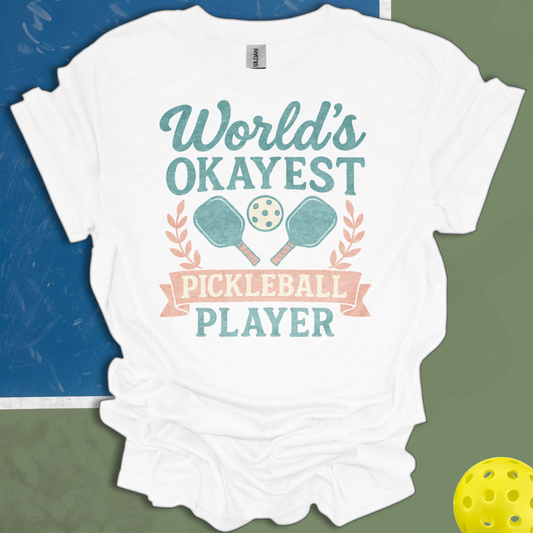 World's Okayest Pickleball Player